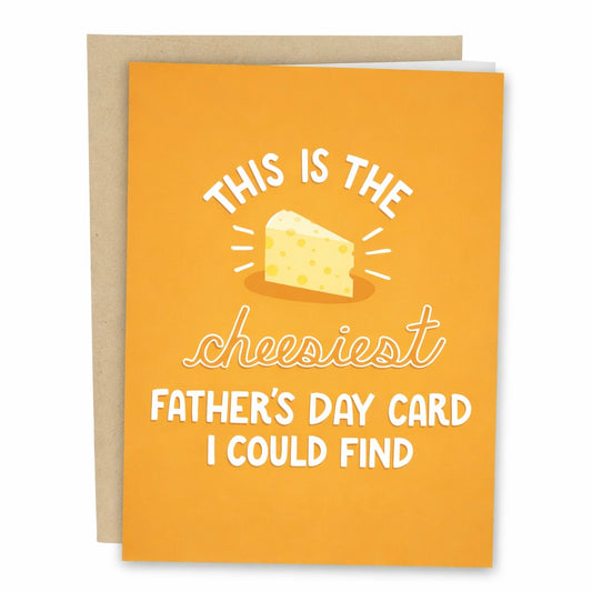 HAVE A GOUDA FATHERS DAY Card