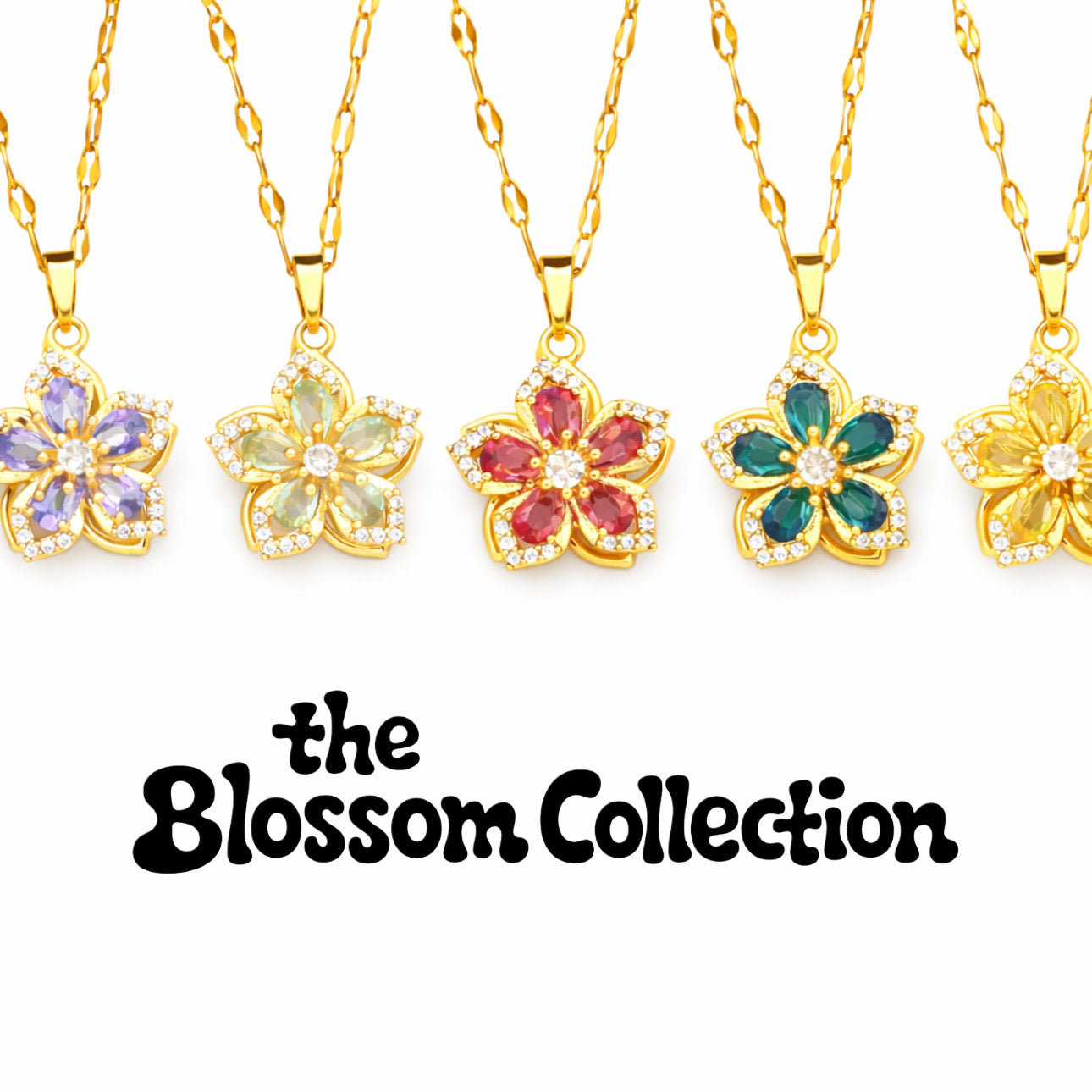 THE BLOSSOM COLLECTION
